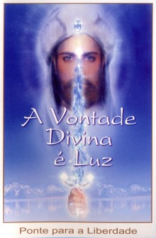 A Vontade Divina � Luz
